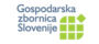 Gospodarska zbornica Slovenije Gospodarska zbornica Slovenije